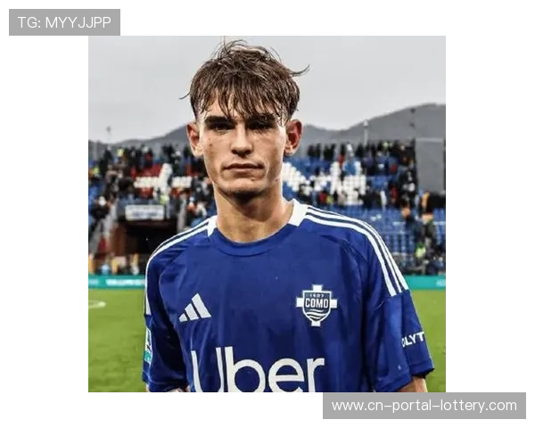 莱切0-3科莫，尼科·帕斯6球5助身价飙升